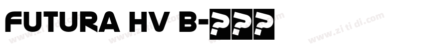 futura hv b字体转换